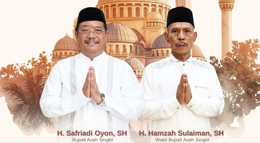 Memasuki 1 Muharram 1448 hijriah, Bupati dan Wabup Aceh Singkil Ajak Warga Hijrah menuju Kehidupan Lebih Baik