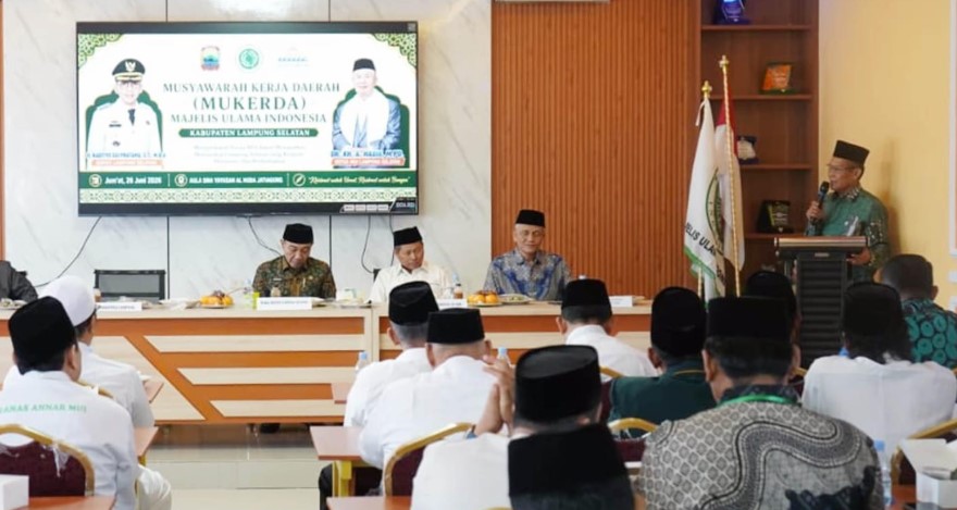 Mukerda MUI 2026 Lampung Selatan, Perkuat Sinergi Ulama dan Umara Wujudkan Berkemajuan