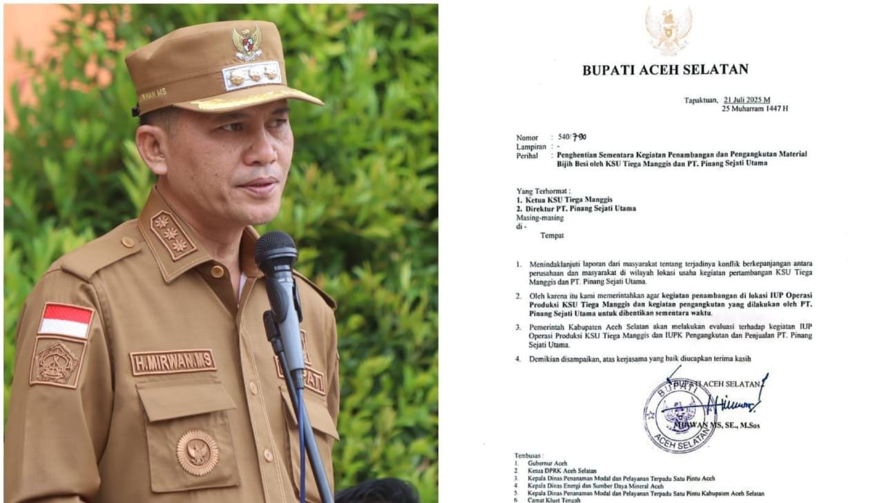 Traapp, Tanda Tangan Bupati Aceh Selatan Melekat, Hentikan Sementara Aktivitas PT PSU dan KSU Tiega Manggis