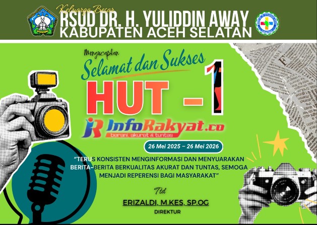 HUT INFORakyat - 1 dari Dir RSUD-YA Tapaktuan