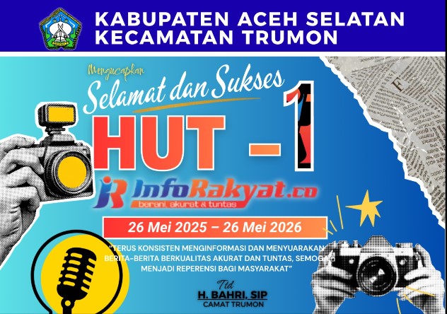 HUT INFORakyat-1 dari Camat Trumon